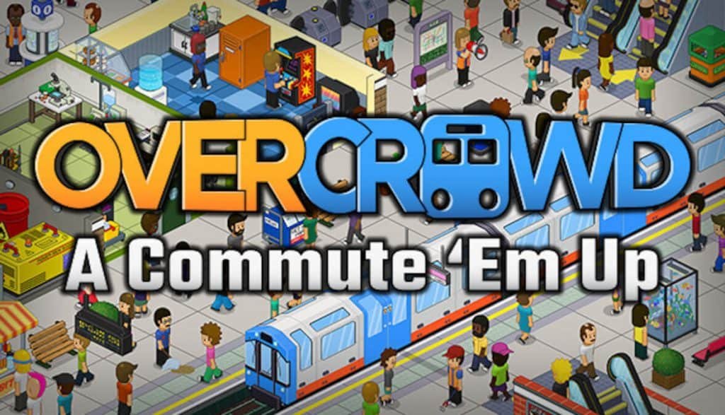 Overcrowd A Commute Em Up